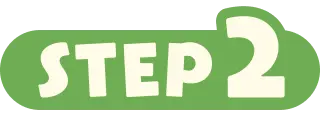 STEP 2
